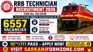 RRB Technician Recruitment 2026 feature image showing 6557 Technician Grade-I Signal and Grade-III vacancies, online application dates, eligibility, salary, and SarkariFormZone.com.