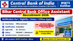 Bihar Central Bank Office Assistant Recruitment 2026