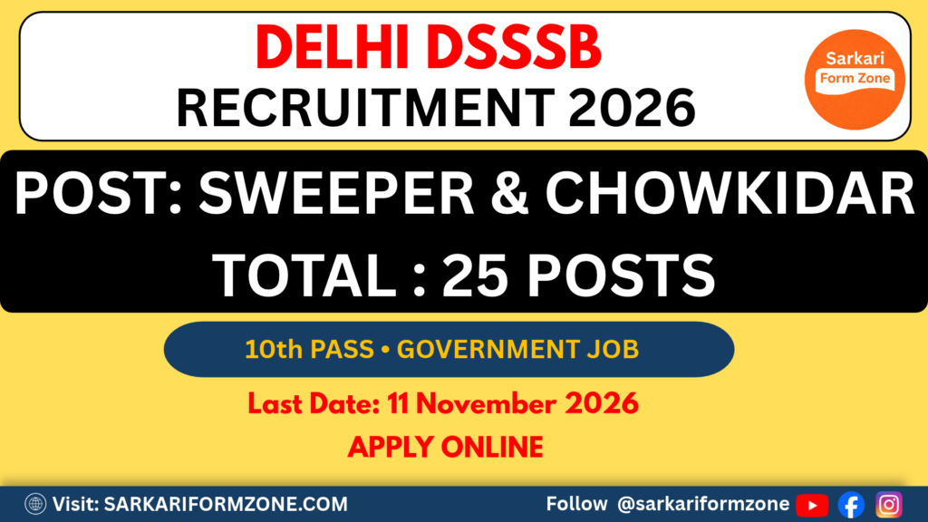 DSSSB Sweeper & Chowkidar Recruitment 2026